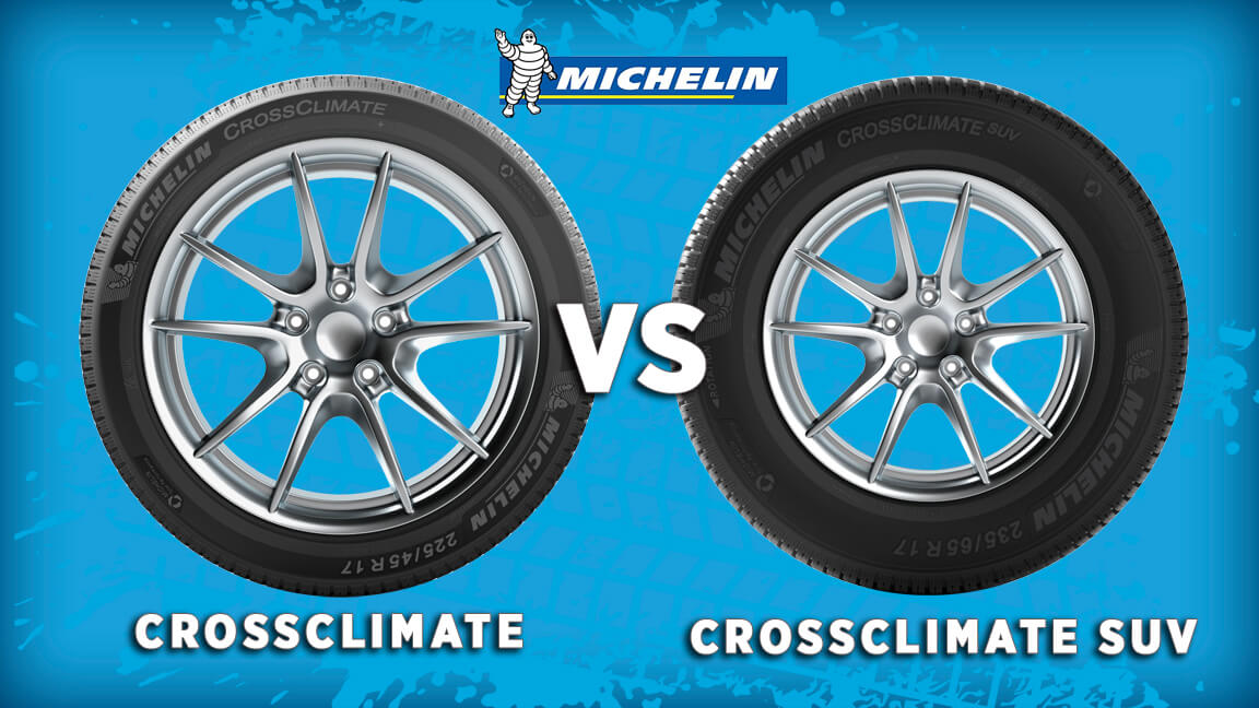 Michelin CrossClimate vs Michelin CrossClimate SUV